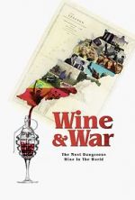 WINE and WAR