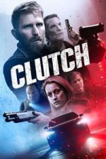 Watch Clutch 123movies