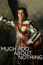 Watch Much Ado About Nothing 123movies