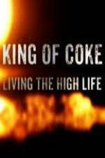 King Of Coke: Living The High Life