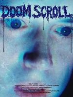 Watch Doom Scroll 123movies