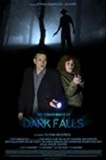 The Conspiracy of Dark Falls