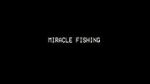 Miracle Fishing: Kidnapped Abroad