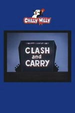 Watch Clash and Carry 123movies
