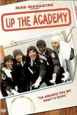 Up the Academy