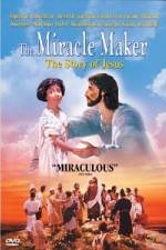 The Miracle Maker - The Story of Jesus