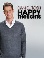 Daniel Tosh: Happy Thoughts