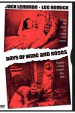 Days of Wine and Roses