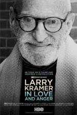 Larry Kramer in Love and Anger