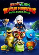 Monsters vs Aliens: Mutant Pumpkins from Outer Space (TV Short 2009)