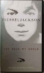 Michael Jackson: You Rock My World