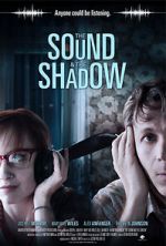 Watch The Sound and the Shadow 123movies