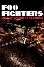 Foo Fighters: Live at Wembley Stadium