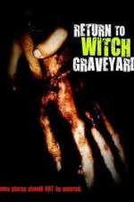 Return to Witch Graveyard