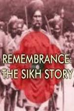 Remembrance - The Sikh Story