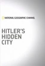 Hitler's Hidden City