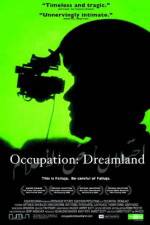 Occupation Dreamland