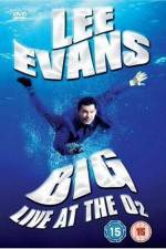 Lee Evans: Big Live at the O2