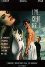 Love Cheat & Steal