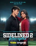 Watch Sidelined 2: Intercepted 123movies