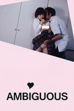 Watch Ambiguous 123movies