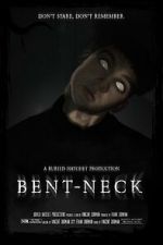 Bent Neck (Short 2020)