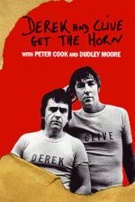 Watch Derek and Clive Get the Horn 123movies