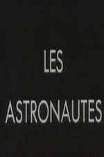 Les astronautes