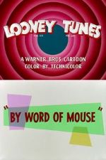 By Word of Mouse (Short 1954)