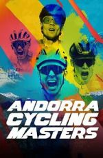 Watch Andorra Cycling Masters 123movies