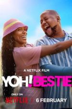Watch Yoh! Bestie 123movies