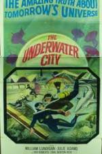 The Underwater City