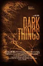 Dark Things