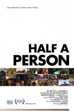 Half a Person