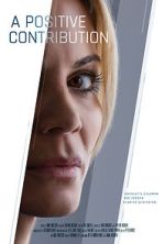 Watch A Positive Contribution (Short 2023) 123movies