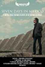 Seven Days in Mexico