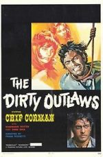 The Dirty Outlaws