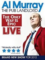 Al Murray: The Only Way Is Epic Tour