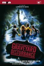 Graveyard Disturbance