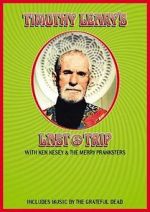 Timothy Leary\'s Last Trip