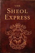 The Sheol Express