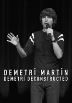 Demetri Martin: Demetri Deconstructed