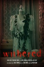 Withered (Short 2022)