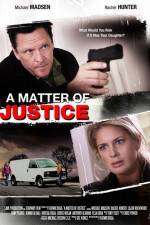 A Matter of Justice