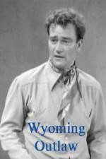 Wyoming Outlaw