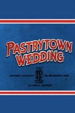 Watch Pastry Town Wedding 123movies