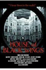 House of Black Wings