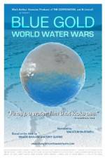 Blue Gold: World Water Wars