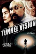 Tunnel Vision