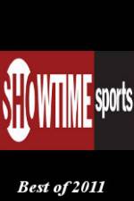 Showtime Sports Best of 2011